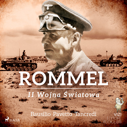 Rommel, Giusy Bausilio, Mario Tancredi, VIZI EDITORE