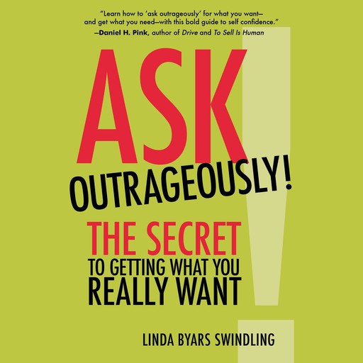 Ask Outrageously!, Linda Byars Swindling