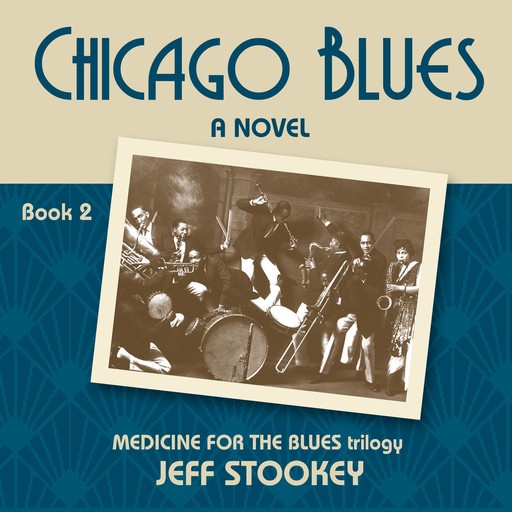 Chicago Blues (Medicine for the Blues), Jeff Stookey