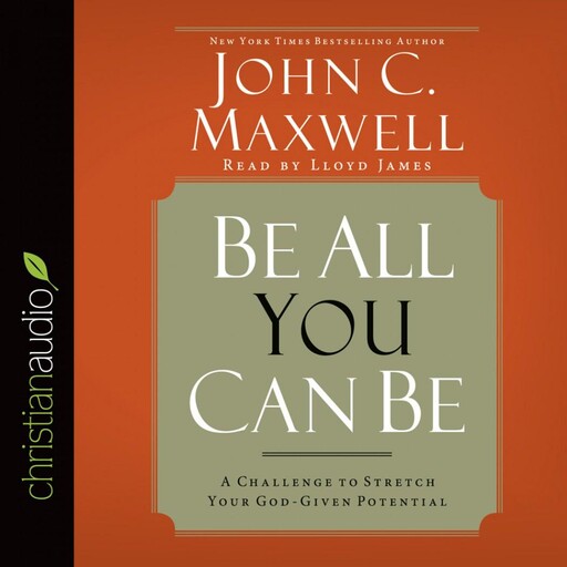 Be All You Can Be, Maxwell John
