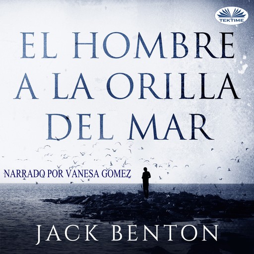 El Hombre A La Orilla Del Mar, Jack Benton