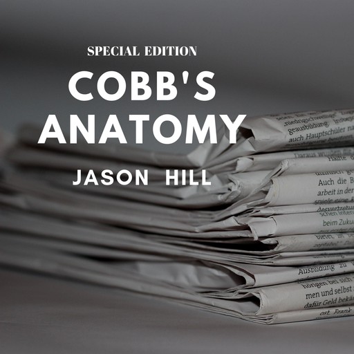 Cobb's Anatomy (Special Edition), Irvin S.Cobb