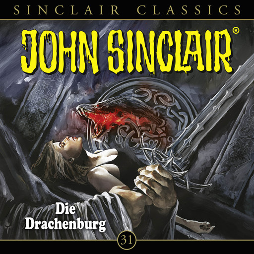 John Sinclair, Classics, Folge 31: Die Drachenburg, Jason Dark