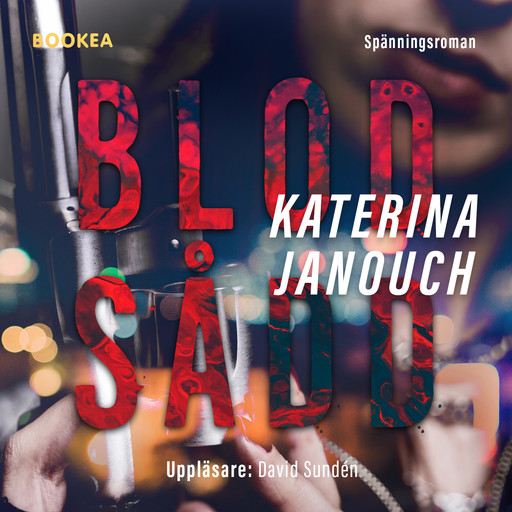 Blodsådd, Katerina Janouch