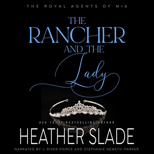 The Rancher and the Lady, Heather Slade