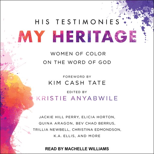 His Testimonies, My Heritage, Kim Cash Tate, Kristie Anyabwile