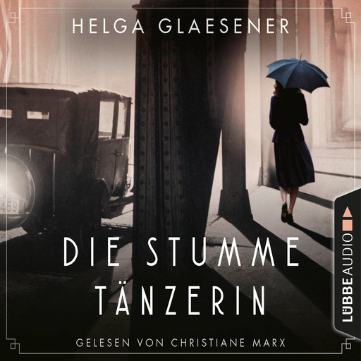 Die stumme Tänzerin (Gekürzt), Helga Glaesener