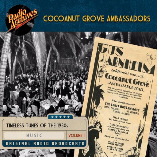 Cocoanut Grove Ambassadors, Volume 1, the Transcription Company of America
