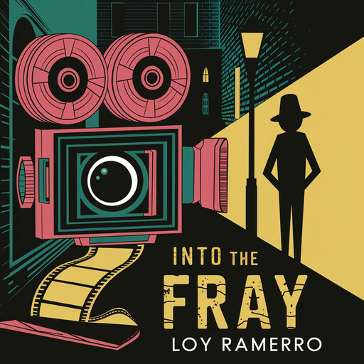Into the Fray, Loy Ramerro