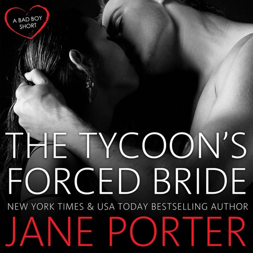 The Tycoon's Forced Bride, Jane Porter
