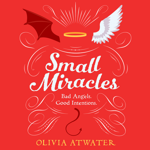 Small Miracles, Olivia Atwater