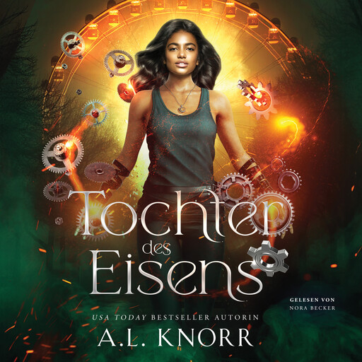 Tochter des Eisens - Töchter der Elemente Hörbuch, A.L. Knorr