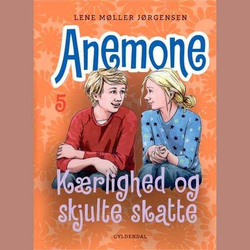 Anemone 5 - Kærlighed og skjulte skatte, Lene Møller Jørgensen
