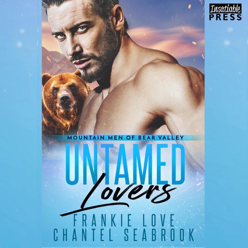 Untamed Lovers, Chantel Seabrook, Frankie Love