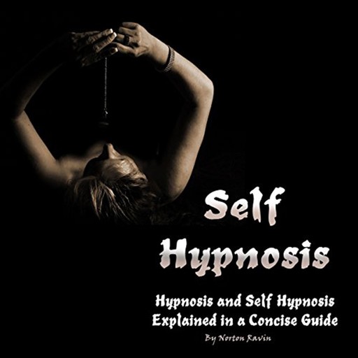 Self-Hypnosis, Norton Ravin