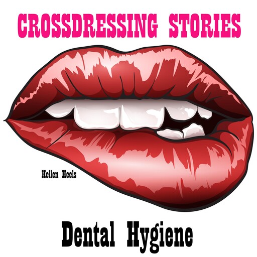 Crossdressing Stories, Hellen Heels