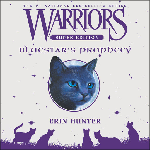 Warriors Super Edition: Bluestar's Prophecy, Erin Hunter