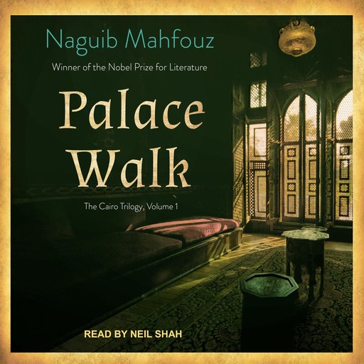 Palace Walk, Naguib Mahfouz