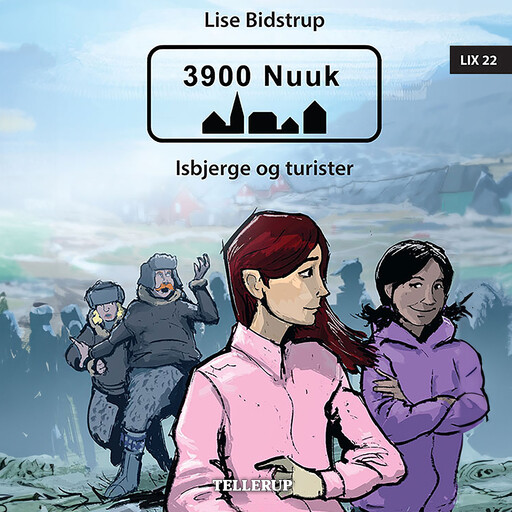 3900 Nuuk #2: Isbjerge og turister, Lise Bidstrup