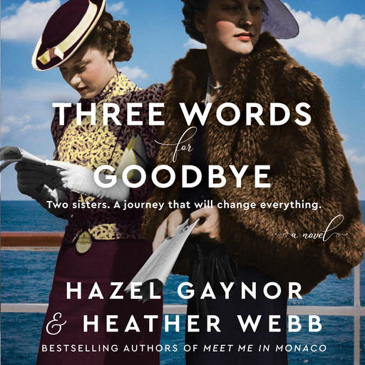 Three Words for Goodbye, Hazel Gaynor