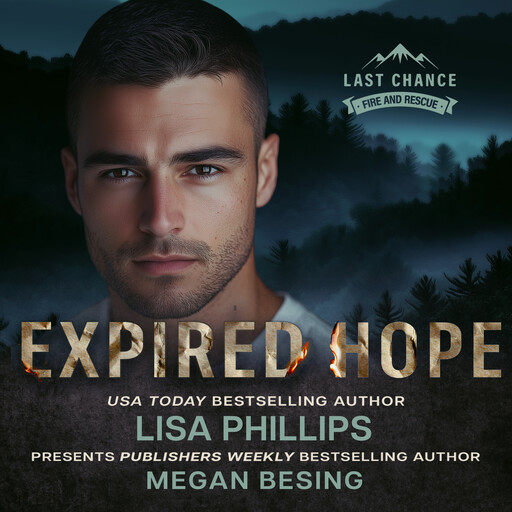 Expired Hope, Lisa Phillips, Megan Besing
