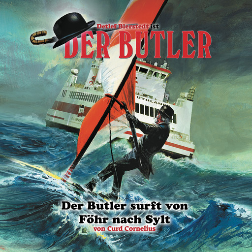 Der Butler, Der Butler surft von Föhr nach Sylt, Curd Cornelius