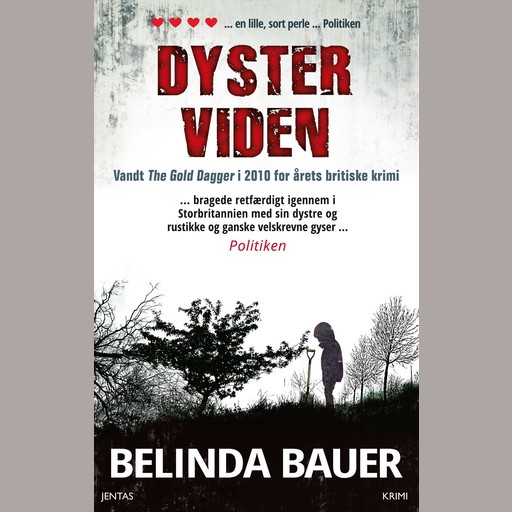 Dyster viden, Belinda Bauer