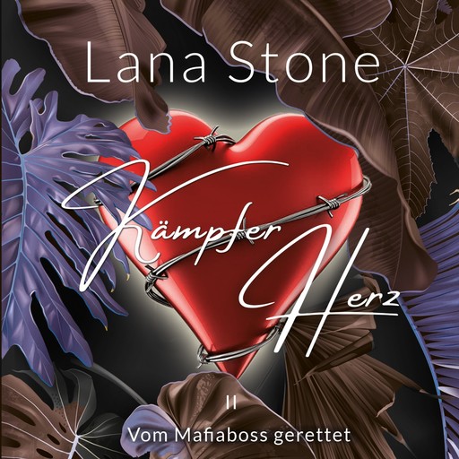 Kämpferherz 2, Lana Stone