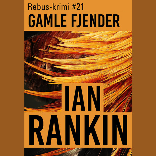 Gamle fjender, Ian Rankin