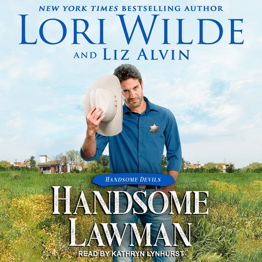 Handsome Lawman, Lori Wilde, Liz Alvin