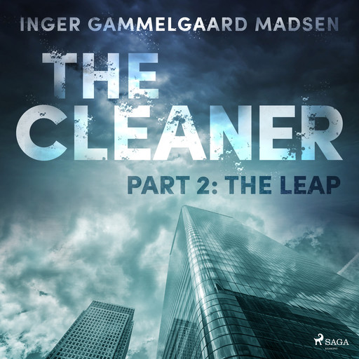 The Cleaner 2: The Leap, Inger Gammelgaard Madsen