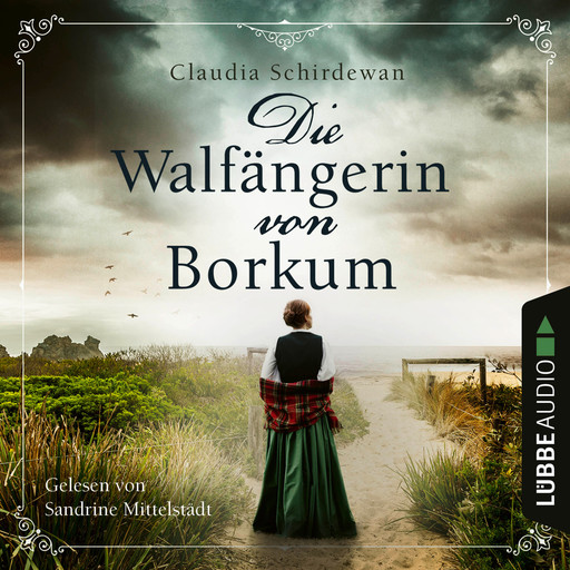 Die Walfängerin von Borkum (Ungekürzt), Claudia Schirdewan