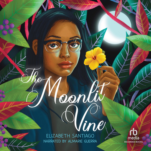 The Moonlit Vine, Elizabeth Santiago