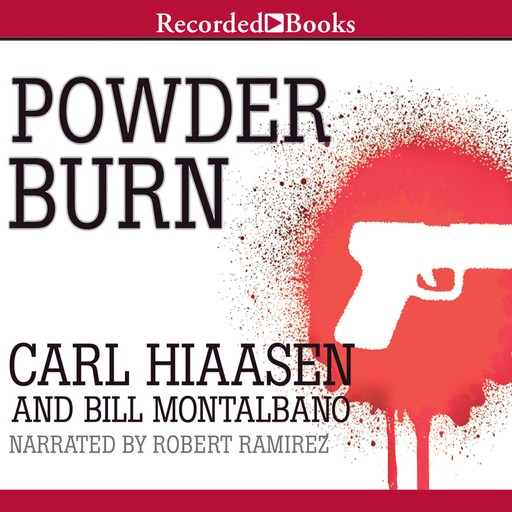 Powder Burn, Carl Hiaasen, Montalbano Bill