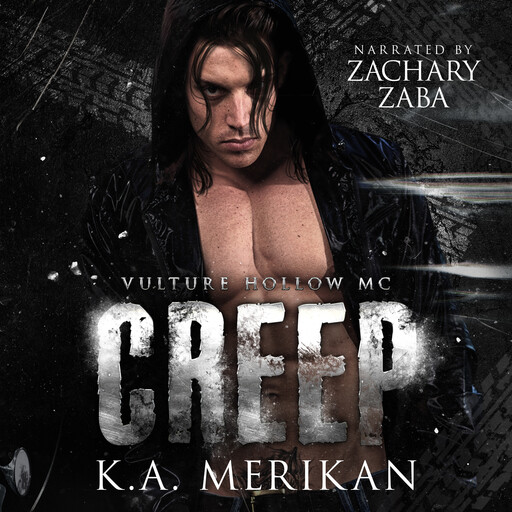 Creep, K.A. Merikan