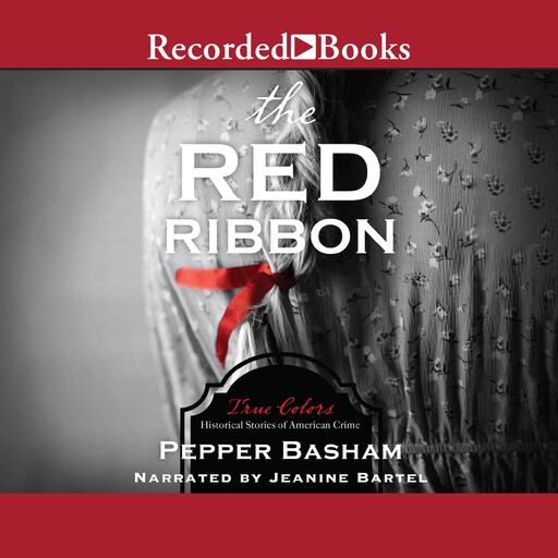 The Red Ribbon, Pepper Basham