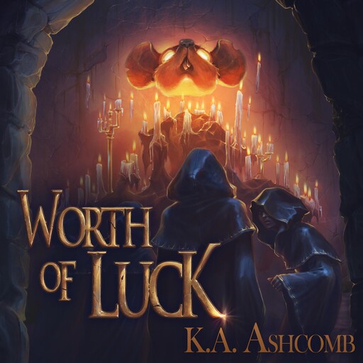 Worth of Luck, K.A. Ashcomb