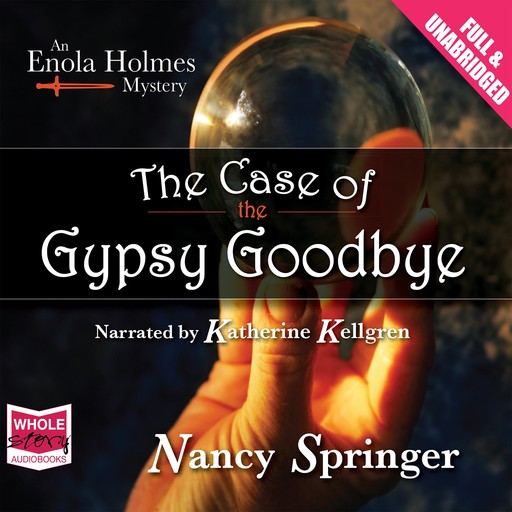 The Case of the Gypsy Goodbye, Nancy Springer