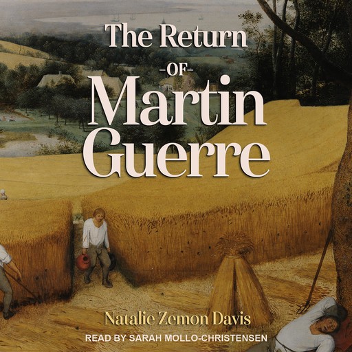 The Return of Martin Guerre, Natalie Zemon Davis
