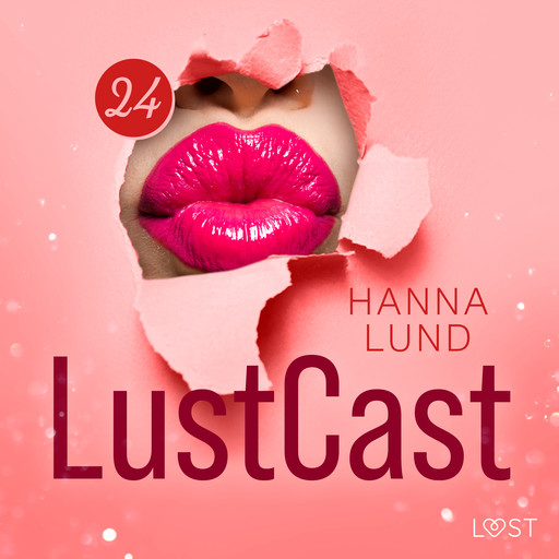 LustCast: Flytthjälp med benefits, Hanna Lund