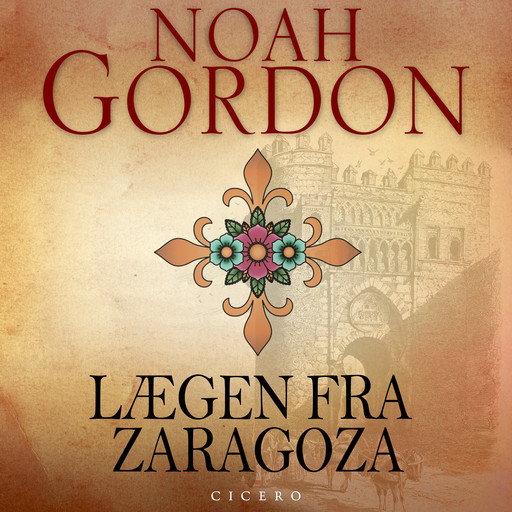 Lægen fra Zaragoza, Noah Gordon