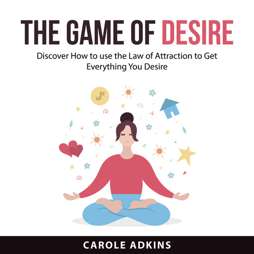 The Game of Desire, Carole Adkins