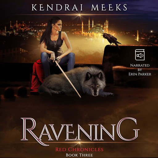 Ravening, Kendrai Meeks