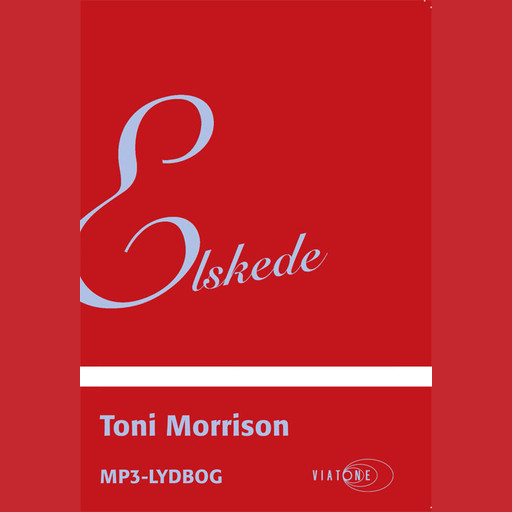 Elskede, Toni Morrison