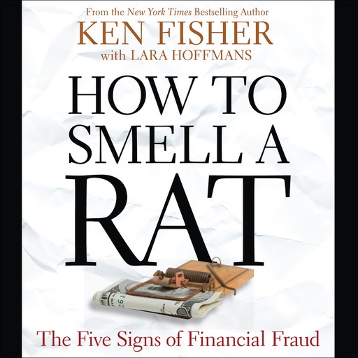 How to Smell a Rat, Ken Fisher, Lara Hoffmans