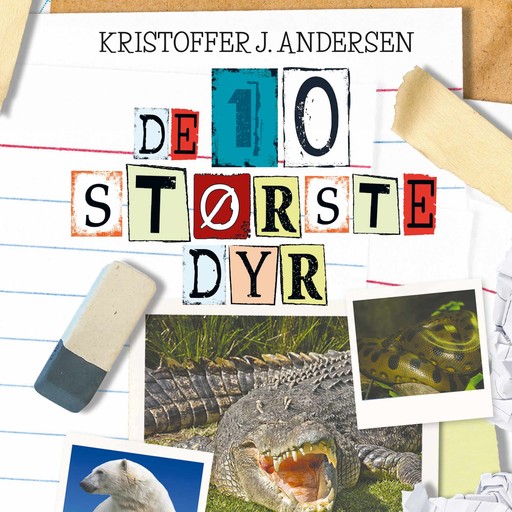 De 10 dyr: De 10 største dyr, Kristoffer J. Andersen