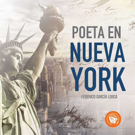 Poeta en Nueva York, Federico García Lorca