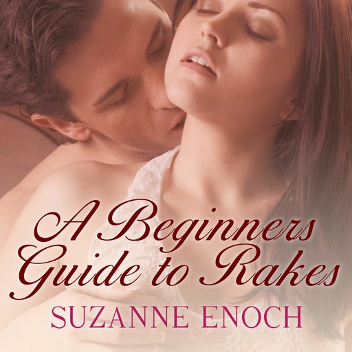 A Beginner's Guide to Rakes, Suzanne Enoch