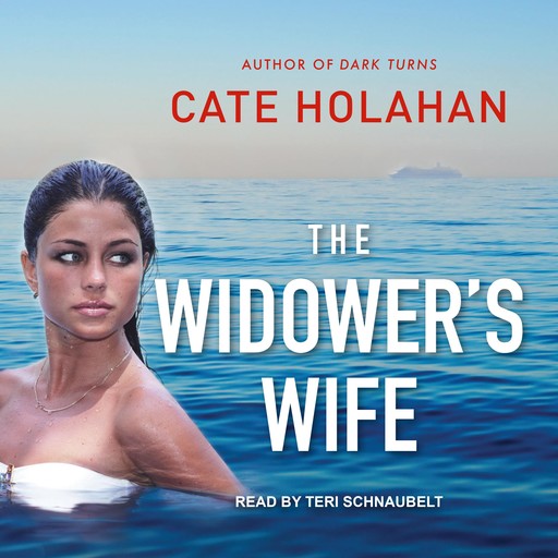 The Widower's Wife, Cate Holahan