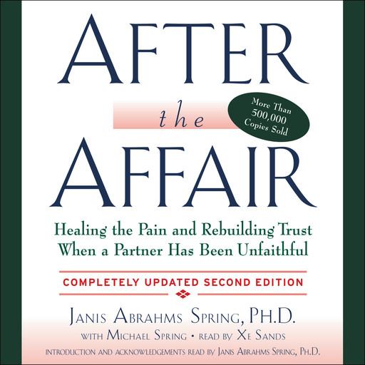 After the Affair, Updated Second Edition, Janis A. Spring